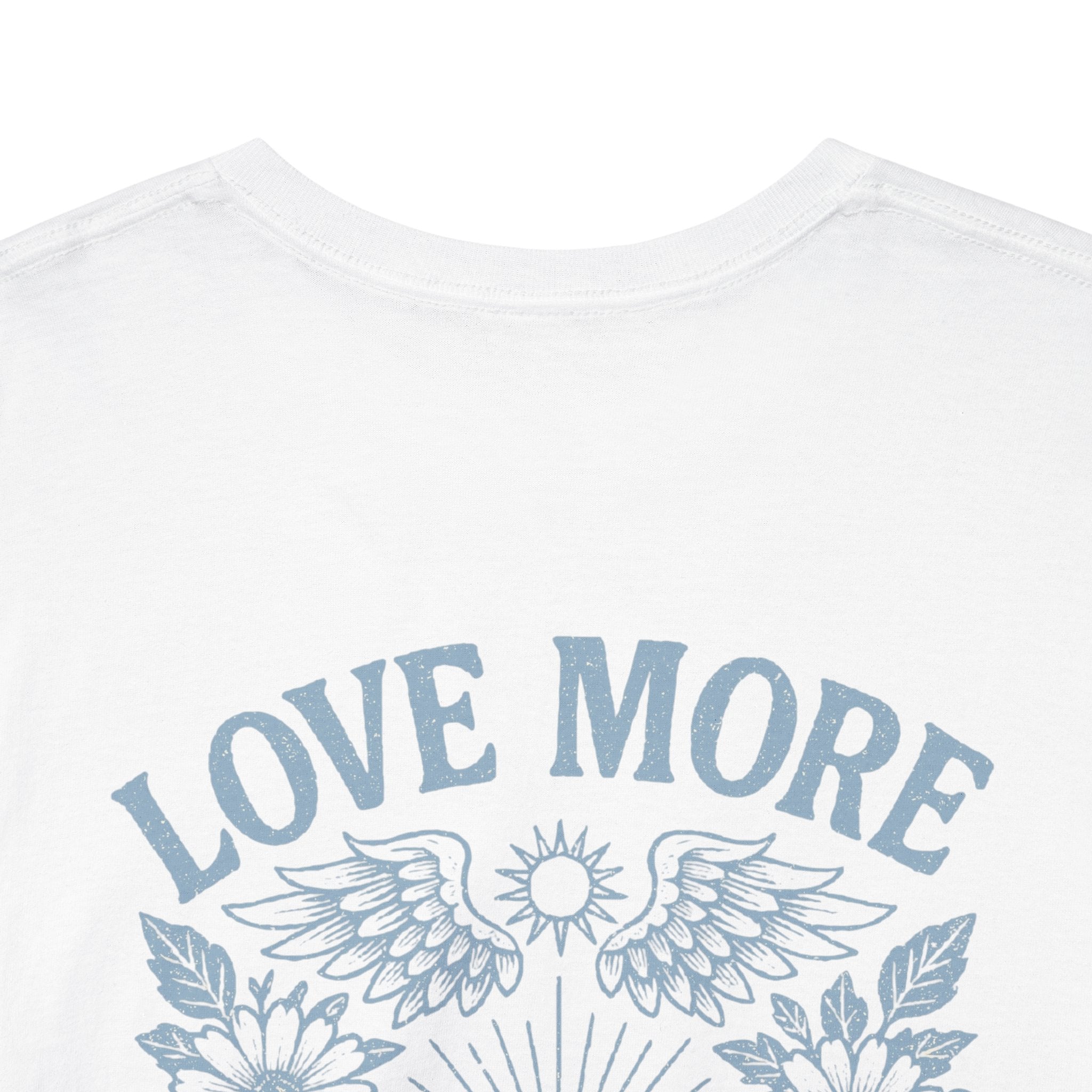 Love More Women’s Graphic T-Shirt