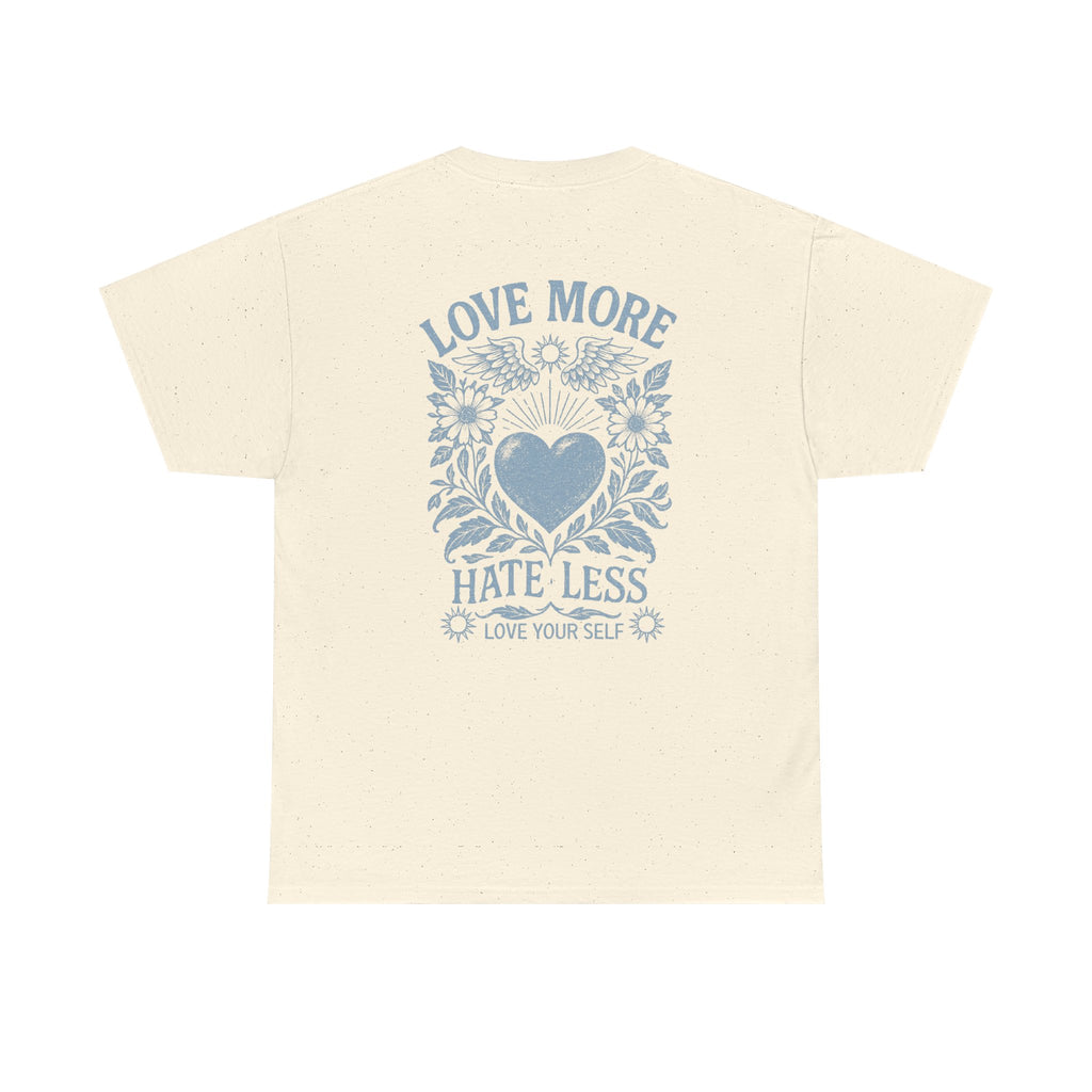 Love More Women’s Graphic T-Shirt