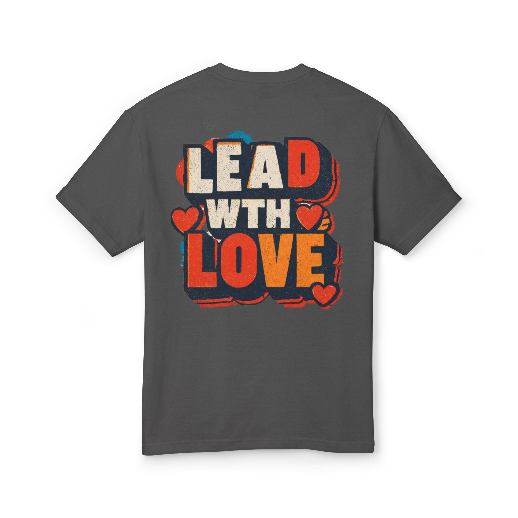 Lead with Love Women’s Graphic T-Shirt