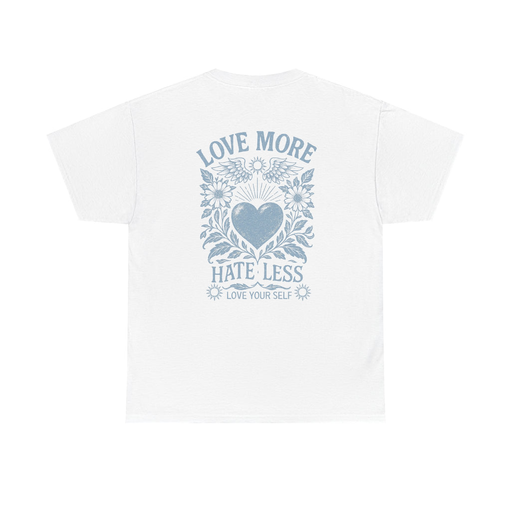 Love More Women’s Graphic T-Shirt